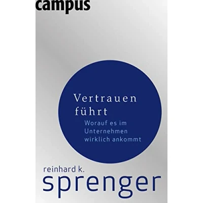 Abbildung von Vertrauen führt: Worauf es im Unternehmen wirklich ankommt
