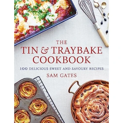 Abbildung von The Tin &amp; Traybake Cookbook: 100 Delicious Sweet and Savoury Recipes
