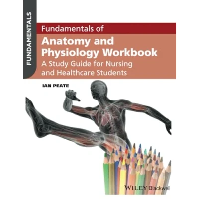 Abbildung von Fundamentals of Anatomy and Physiology Workbook: A Study Guide for Nurses Healthcare Students