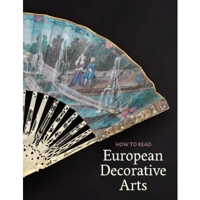 Abbildung von How to Read European Decorative Arts (Metropolitan Museum of Art Read)