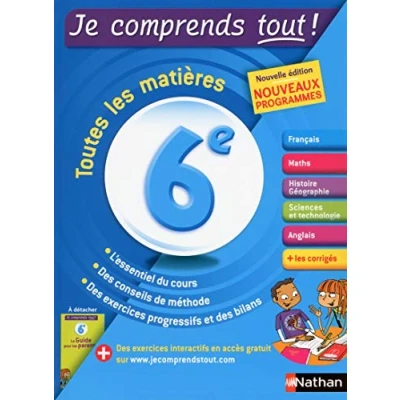 Abbildung von Je comprends tout 6eme Toutes les matières pour réussir son année de 6e