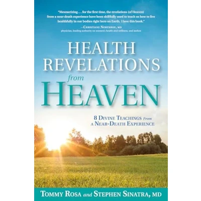 Abbildung von Health Revelations from Heaven: 8 Divine Teachings a Near Death Experience