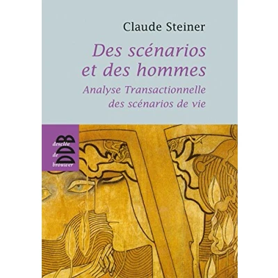 Abbildung von des scénarios et hommes: Analyse transactionnelle de vie