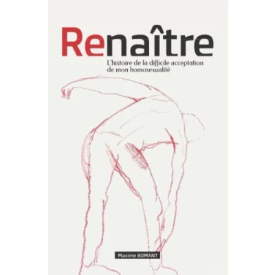Abbildung von Renaître: L&#039;histoire de la difficile acceptation mon homosexualité