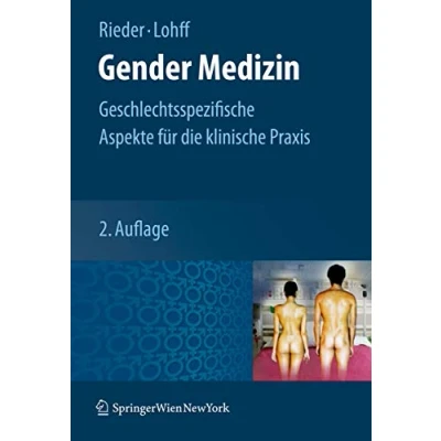 Abbildung von Gender Medizin: Geschlechtsspezifische Aspekte für die klinische Praxis