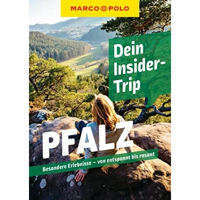 Abbildung von MARCO POLO Insider Trips Pfalz: Besondere Erlebnisse von entspannt bis rasant