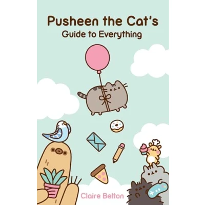 Abbildung von Pusheen the Cat&#039;s Guide to Everything (I Am Pusheen)