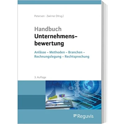 Abbildung von Handbuch Unternehmensbewertung: Anlässe Methoden Branchen Rechnungslegung Rechtsprechung