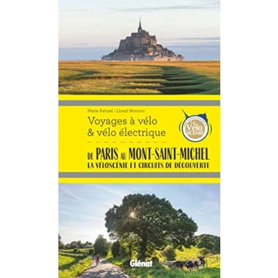 Abbildung von de Paris au Mont Saint Michel Voyages à vélo et électrique: Véloscénie Circuits découverte