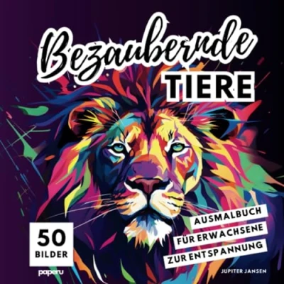 Abbildung von Bezaubernde Tiere Malbuch für Erwachsene Entspannung: Achtsamkeit und Stressabbau durch Mandalas