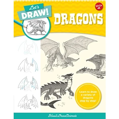 Abbildung von Let&#039;s draw Dragons: Learn to a variety of dragons step by step! (8)