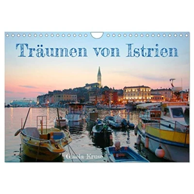 Abbildung von Träumen von Istrien (Wandkalender 2025 DIN A4 quer), CALVENDO Monatskalender