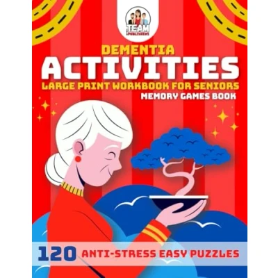 Abbildung von Dementia Activities For Seniors: 120 Anti Stress Easy Puzzles, Cognitive Memory Games, Exercises Book Alzheimer&#039;s and Patients, Large ... (Activity Senior With Dementia)