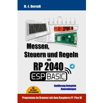 Abbildung von Messen, Steuern und Regeln mit RP2040 espBASIC