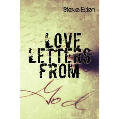 Abbildung von Love Letters From God: A daily devotional designed to encourage, uplift, and heighten your union with Christ