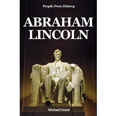 Abbildung von Abraham Lincoln: Lincoln For Kids (People From History)