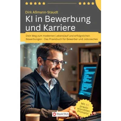 Abbildung von KI in Bewerbung und Karriere: Dein Weg zum modernen Lebenslauf erfolgreichen Bewerbungen