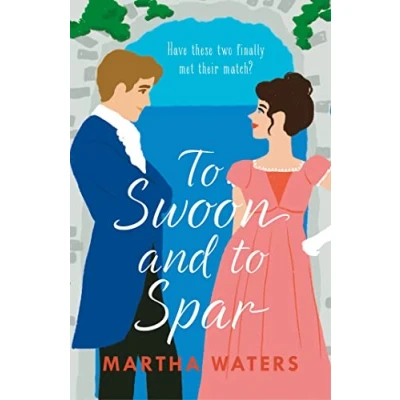 Abbildung von to Swoon and Spar: A new whipsmart sweepingly romantic Regency rom com (Regency Vows)