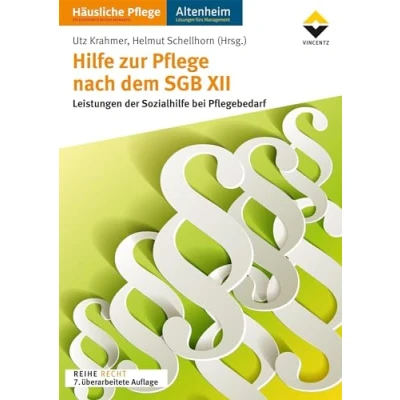 Abbildung von Hilfe zur Pflege nach dem SGB XII