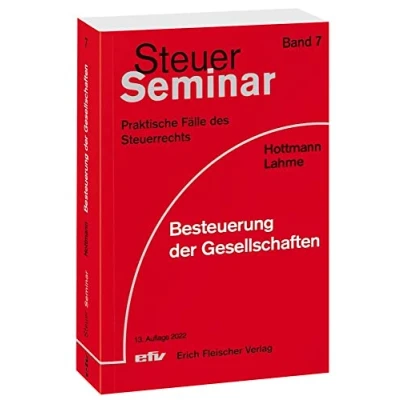 Abbildung von Besteuerung der Gesellschaften: 65 Praktische Fälle des Steuerrechts: 70 zum Themengebiet von Gesellschaften ... Steuerrechts)