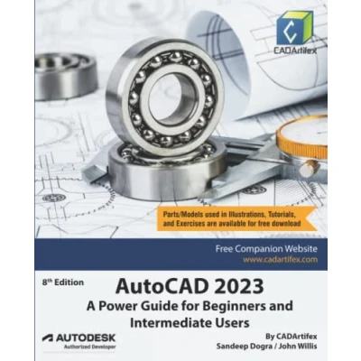 Abbildung von AutoCAD 2023: A Power Guide for Beginners and Intermediate Users