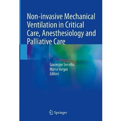 Abbildung von Non invasive Mechanical Ventilation in Critical Care, Anesthesiology and Palliative Care