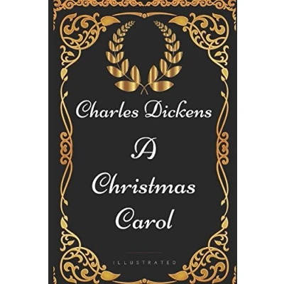 Abbildung von A Christmas Carol: By Charles Dickens Illustrated