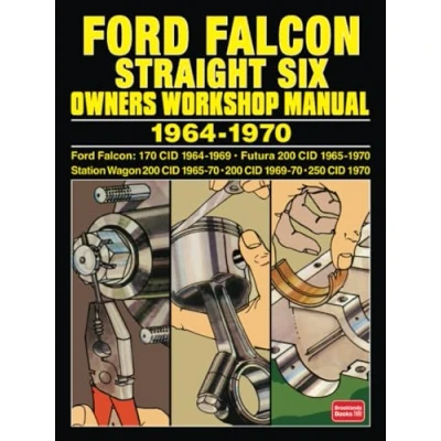 Abbildung von FORD FALCON STRAIGHT SIX OWNERS WORKSHOP MANUAL 1964 1970: 170 CID 200 250