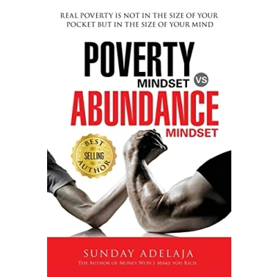 Abbildung von poverty Mindset Vs Abundance Mindset: Real is not in the size of your pocket but mind