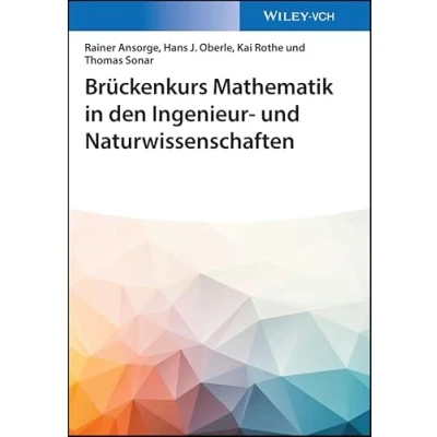 Abbildung von Brückenkurs Mathematik in den Ingenieur und Naturwissenschaften: Naturwissenschaftler