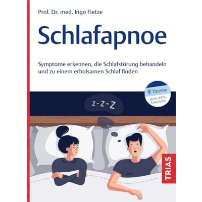 Abbildung von Schlafapnoe: Symptome erkennen, die Schlafstörung behandeln und zu einem erholsamen Schlaf finden