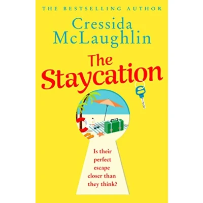 Abbildung von the Staycation: perfect romantic escape with bestselling author of Cornish Cream Tea series