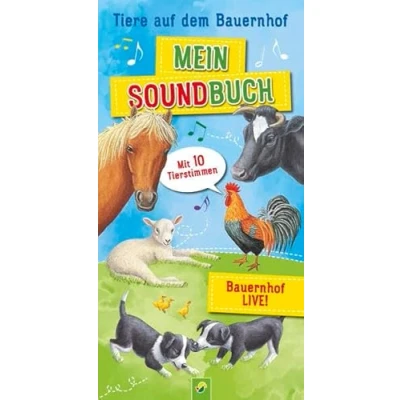Abbildung von Mein Soundbuch Tiere auf dem Bauernhof: Mit 10 Tierstimmen