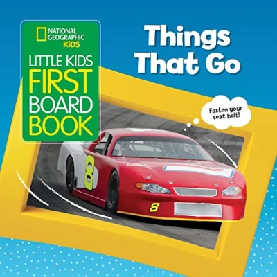 Abbildung von National Geographic Kids Little First Board Book: Things That Go (First Books)