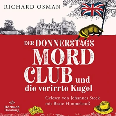 Abbildung von Der Donnerstagsmordclub und die verirrte Kugel: 2 CDs weltweite Krimibestseller geht in nächste Runde (Die Mordclub Serie, Band 3)