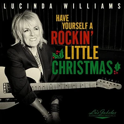 Abbildung von Lu&#039;s Jukebox Vol. 5: Have Yourself A Rockin’ Little Christmas With Lucinda