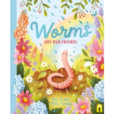 Abbildung von Worms Are Our Friends (Our in the Garden)