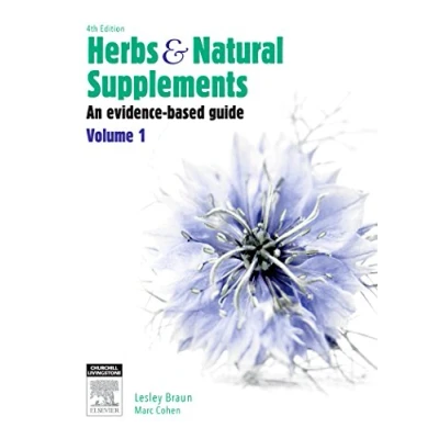Abbildung von Herbs and Natural Supplements, Volume 1: An Evidence Based Guide