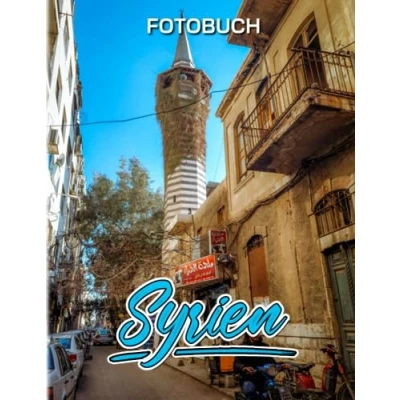 Abbildung von Syrien Fotobuch: Landschafts Posterbuch mit 40 wunderbaren Fotos im Inneren Geschenke zur Angstbewältigung Dekorationsgeschenke Anti Stress Für Fans jeden Alters