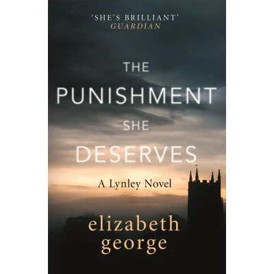 Abbildung von The Punishment She Deserves: A Lynley Novel (Inspector Lynley, Band 21)