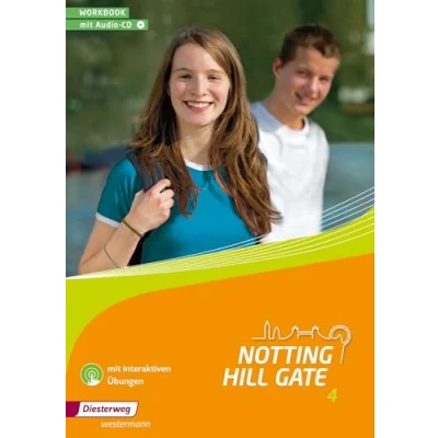 Abbildung von Notting Hill Gate 4. Workbook mit Audio CD und interaktiven Übungen: Ausgabe 2014