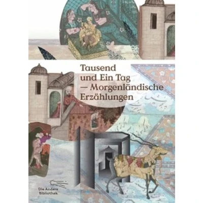 Abbildung von Tausend und Ein Tag: Morgenländische Erzählungen (Foliobände der Anderen Bibliothek, Band 16)