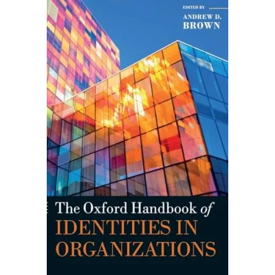 Abbildung von The Oxford Handbook of Identities in Organizations (Oxford Handbooks)