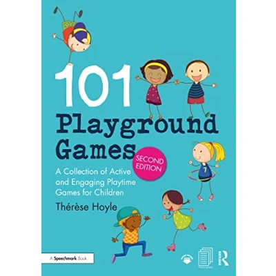 Abbildung von 101 Playground Games: A Collection of Active and Engaging Playtime Games for Children