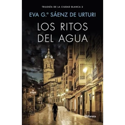 Abbildung von La Ciudad Blanca 2. Los ritos del agua: Trilogía de 2 (Autores Españoles e Iberoamericanos, Band 2)