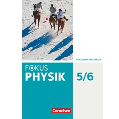 Abbildung von Fokus Physik Neubearbeitung Gymnasium Nordrhein Westfalen G9 5. 6. Schuljahr: Schulbuch
