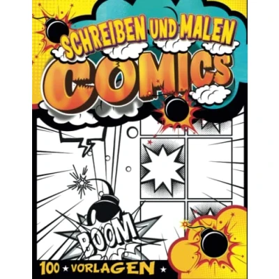 Abbildung von Comic Kreatives Schreiben: Leere Buch Vorlagen Comics Schreiben Und Zeichnen Jungs 9 Jahre Geschenkideen