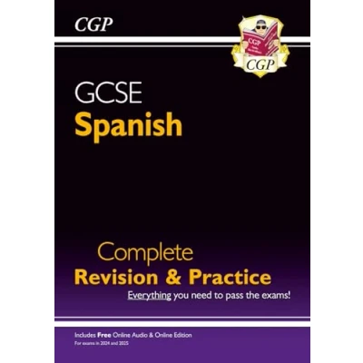 Abbildung von GCSE Spanish Complete Revision &amp; Practice: with Online Edition Audio (For exams in 2025) (CGP Science)