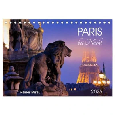 Abbildung von Paris bei Nacht 2025 (Tischkalender DIN A5 quer), CALVENDO Monatskalender