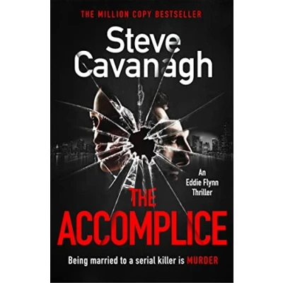 Abbildung von The Accomplice: gripping, must read thriller (Eddie Flynn Series)